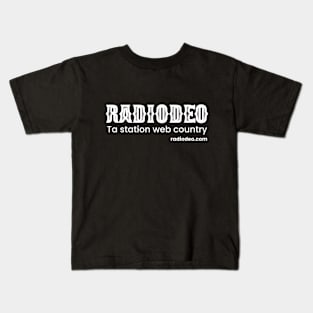 Radiodeo - Ta station web country Kids T-Shirt